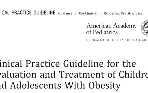 Guideline hướng dẫn đánh giá và điều trị béo phì ở trẻ em của  (Hội nhi khoa Hoa Kỳ) đăng tải ngày 9/1/2023