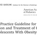 Guideline hướng dẫn đánh giá và điều trị béo phì ở trẻ em của  (Hội nhi khoa Hoa Kỳ) đăng tải ngày 9/1/2023